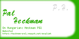 pal heckman business card